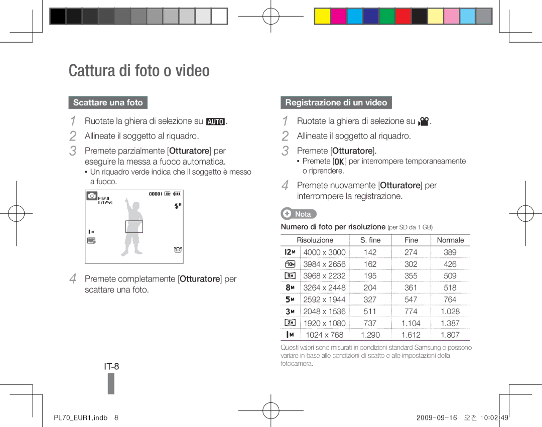 Samsung EC-PL70ZZBPPVN, EC-PL70ZZBPBFR Cattura di foto o video, IT-8, Scattare una foto, Allineate il soggetto al riquadro 