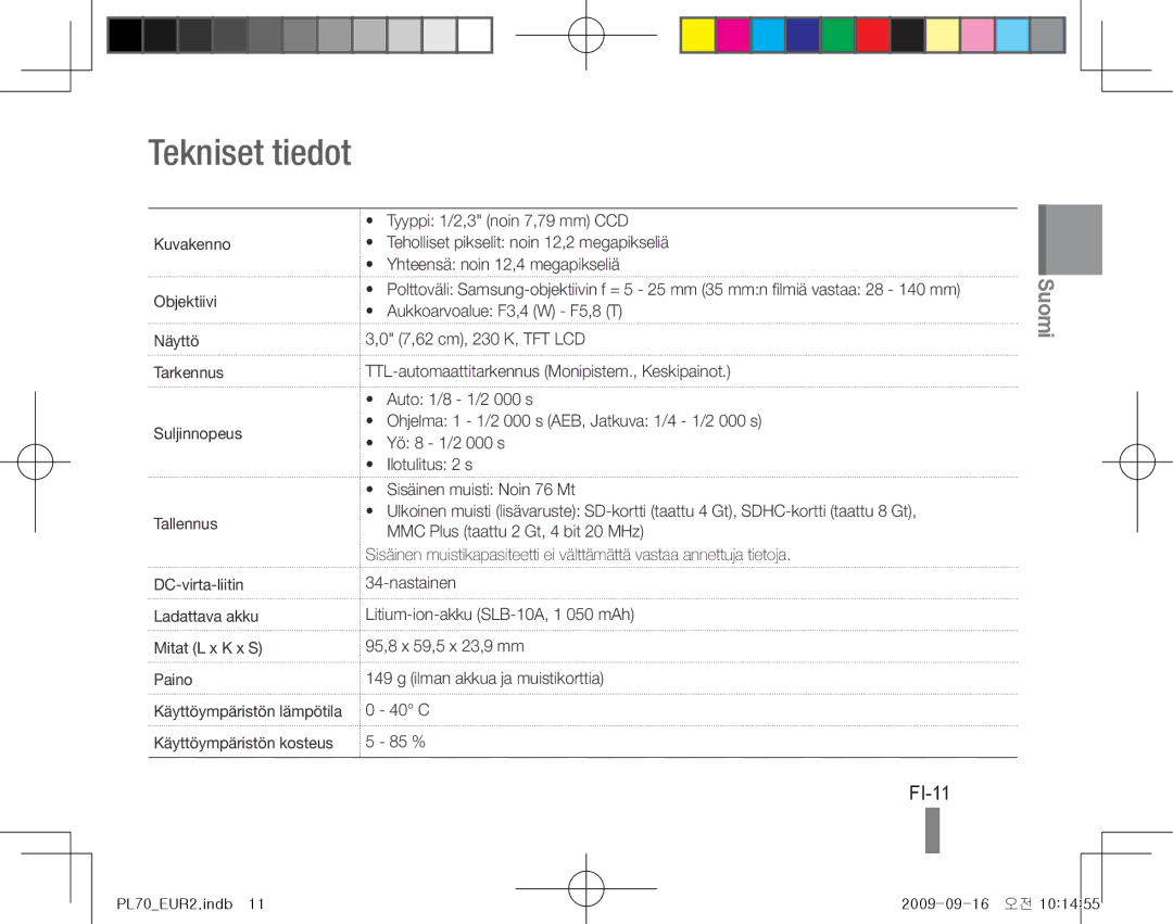 Samsung EC-PL70ZZBPSRU, EC-PL70ZZBPBFR, EC-PL70ZZBPBE1, EC-PL70ZZBPSFR, EC-PL70ZZBCPE1, EC-PL70ZZBPPE1 Tekniset tiedot, FI-11 