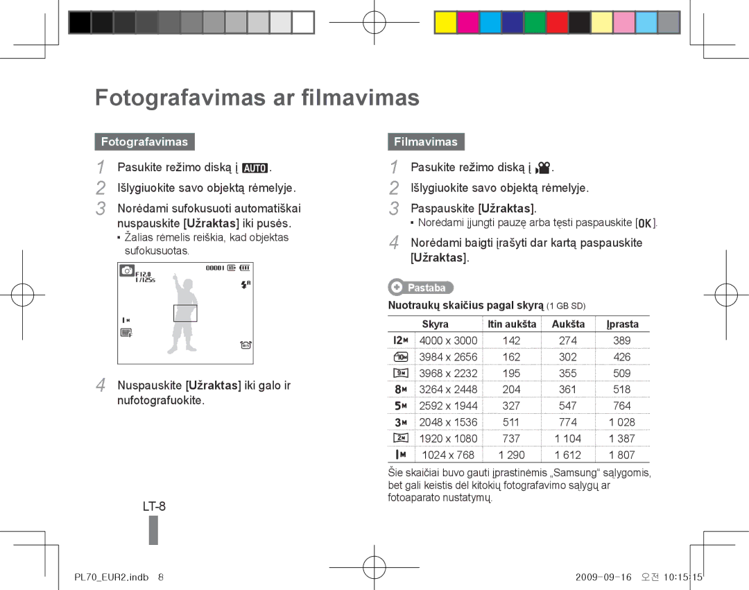 Samsung EC-PL70ZZBPBFR, EC-PL70ZZBPBE1, EC-PL70ZZBPSFR manual Fotografavimas ar filmavimas, LT-8, Filmavimas, Užraktas 