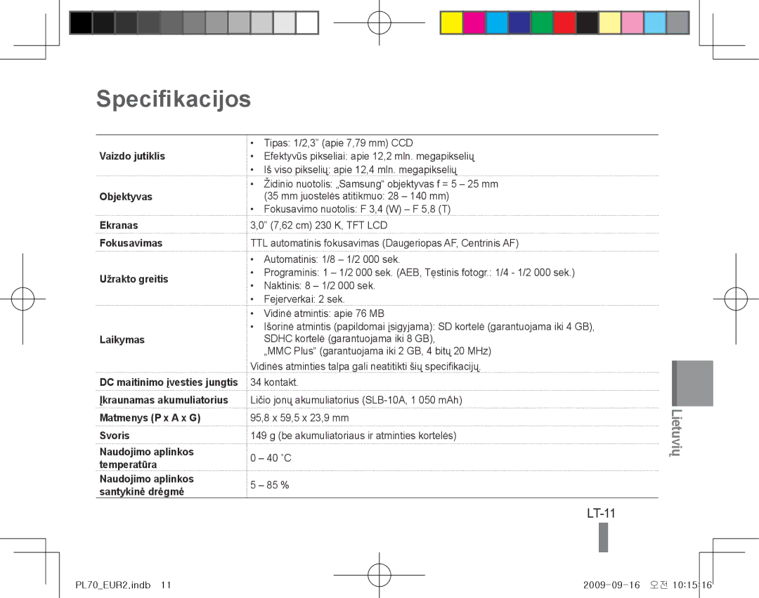 Samsung EC-PL70ZZBCPE1, EC-PL70ZZBPBFR, EC-PL70ZZBPBE1, EC-PL70ZZBPSFR manual Specifikacijos, LT-11, Matmenys P x a x G Svoris 