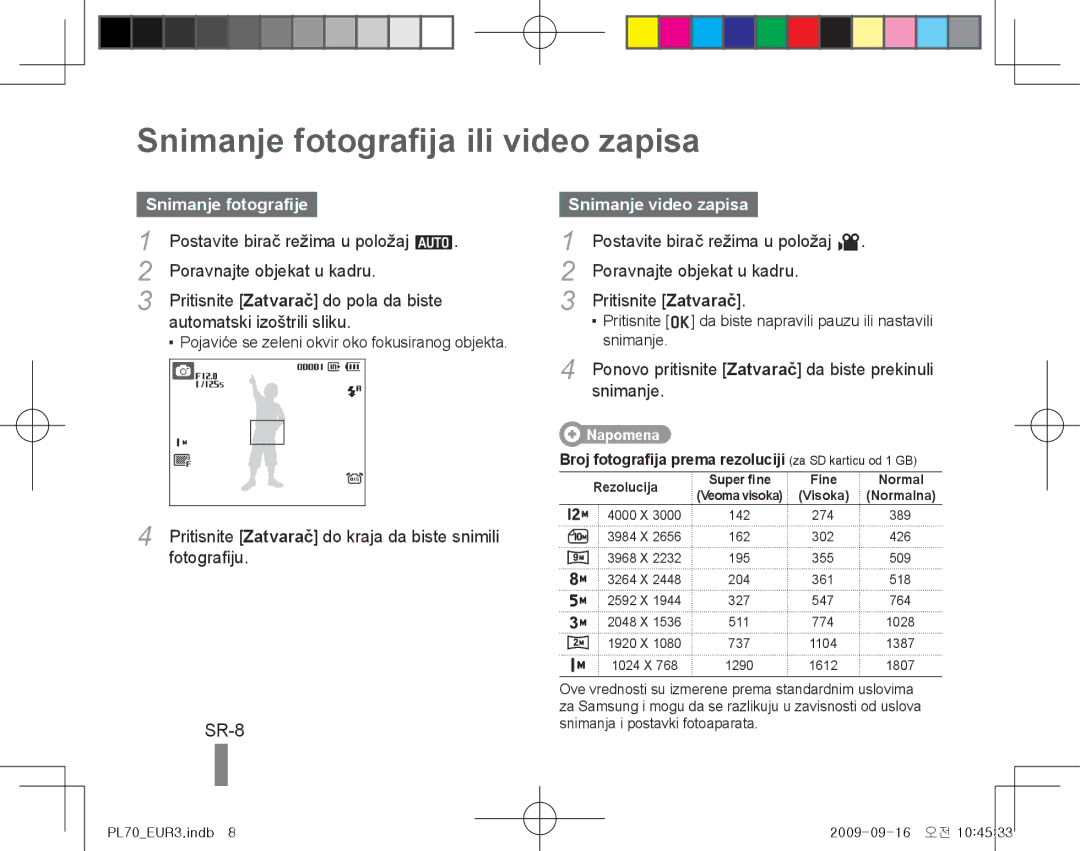 Samsung EC-PL70ZZBPRVN manual Snimanje fotografija ili video zapisa, SR-8, Snimanje fotografije, Snimanje video zapisa 