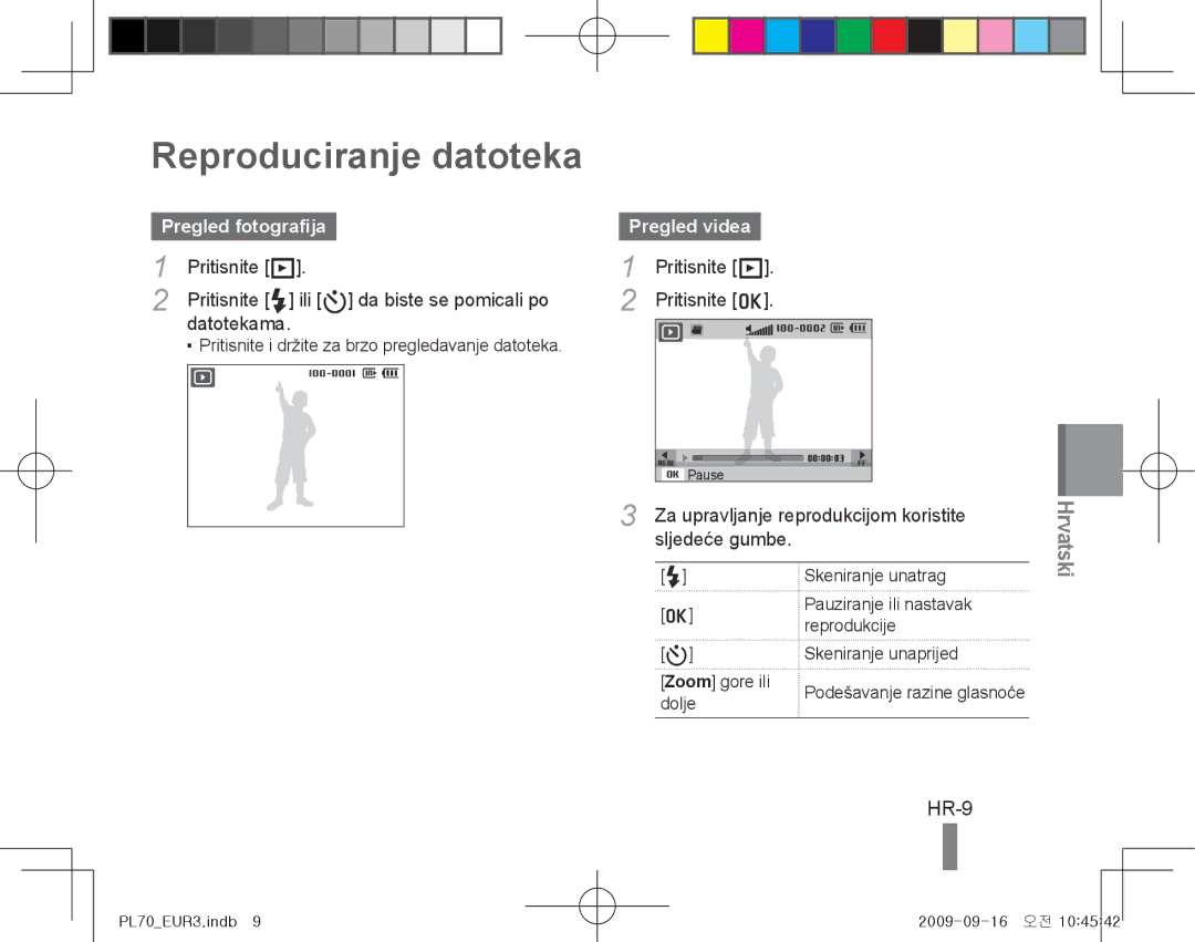 Samsung EC-PL70ZZBCPE1, EC-PL70ZZBPBFR, EC-PL70ZZBPBE1, EC-PL70ZZBPSFR Reproduciranje datoteka, HR-9, Pregled fotografija 