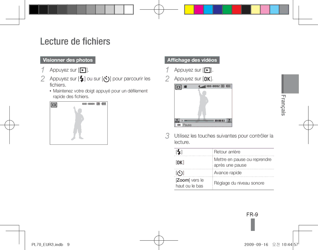 Samsung EC-PL70ZZBPSE2, EC-PL70ZZBPBFR manual Lecture de fichiers, FR-9, Visionner des photos, Affichage des vidéos 