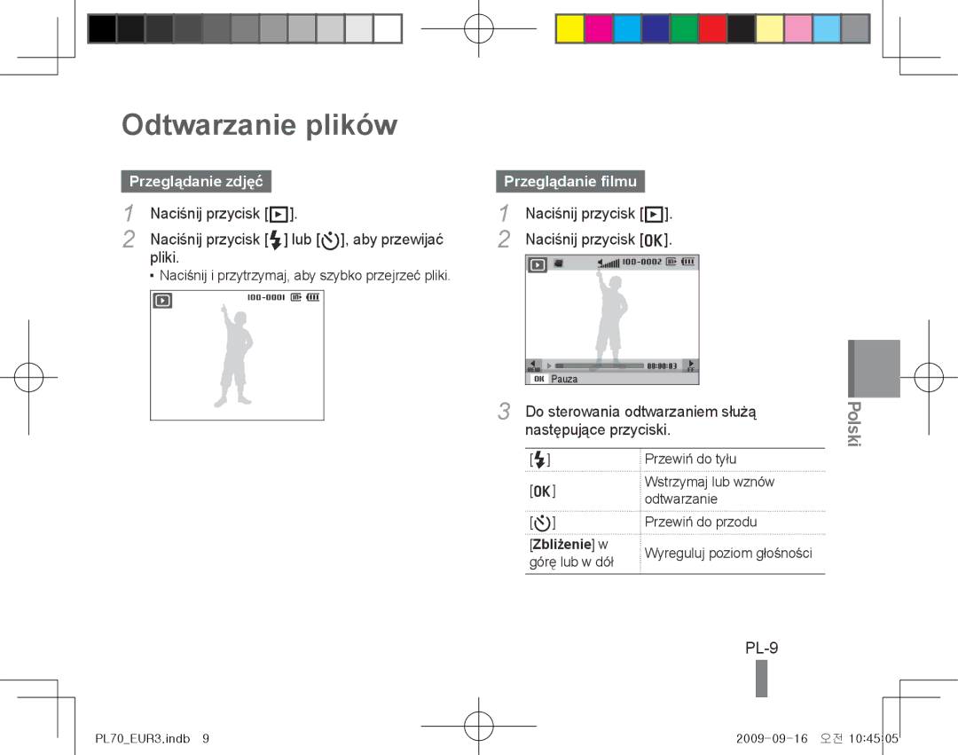 Samsung EC-PL70ZZBPBVN, EC-PL70ZZBPBFR manual Odtwarzanie plików, PL-9, Przeglądanie filmu, Do sterowania odtwarzaniem służą 