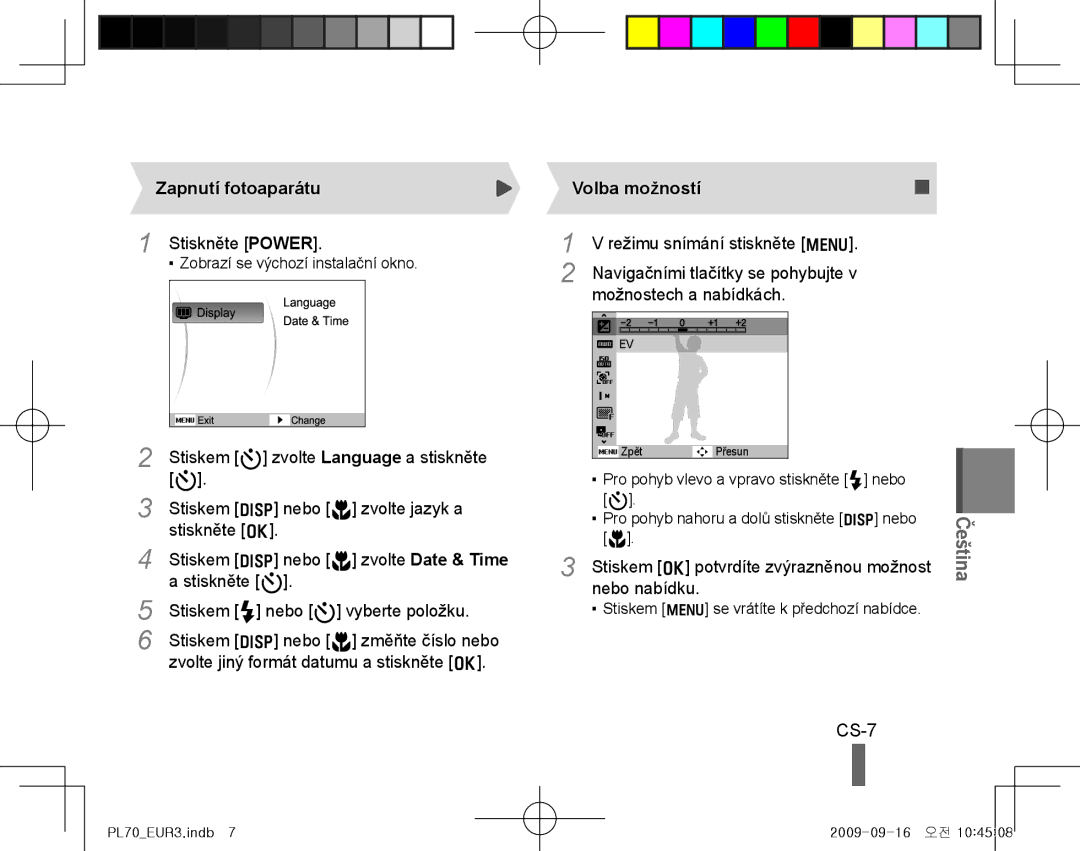 Samsung EC-PL70ZZBPRRU, EC-PL70ZZBPBFR, EC-PL70ZZBPBE1, EC-PL70ZZBPSFR manual CS-7, Zapnutí fotoaparátu, Volba možností 