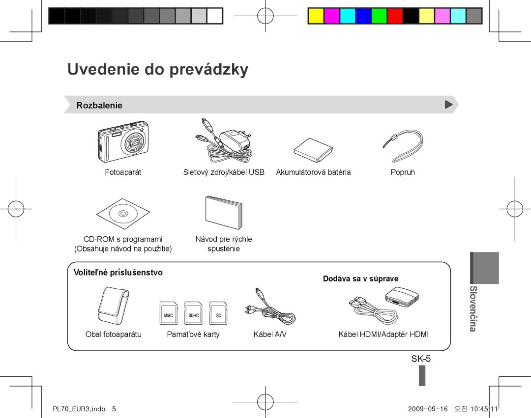 Samsung EC-PL70ZZBPPRU, EC-PL70ZZBPBFR, EC-PL70ZZBPBE1 Uvedenie do prevádzky, SK-5, Rozbalenie, Voliteľné príslušenstvo 