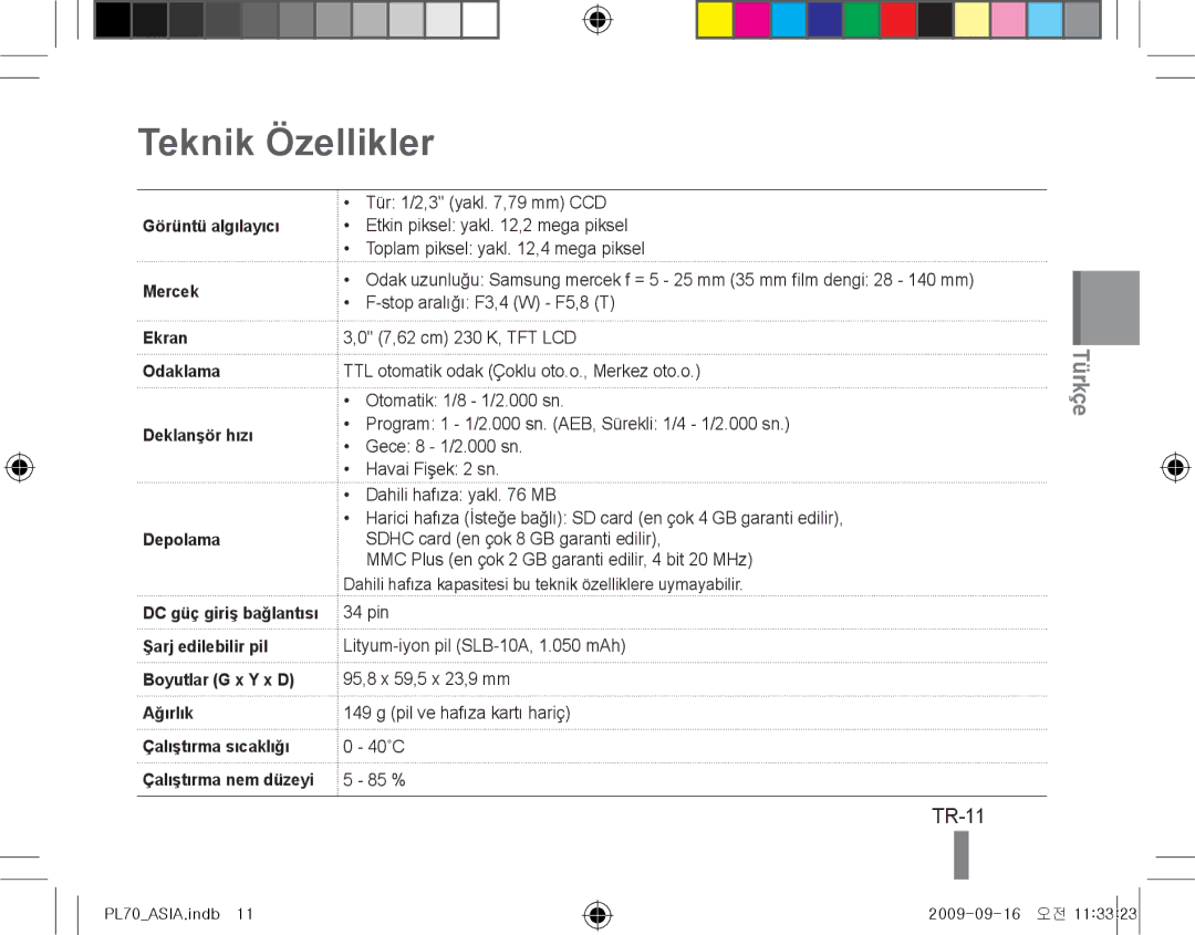 Samsung EC-PL70ZZBPPRU, EC-PL70ZZBPBFR manual Teknik Özellikler, TR-11, Mercek Ekran Odaklama Deklanşör hızı Depolama 