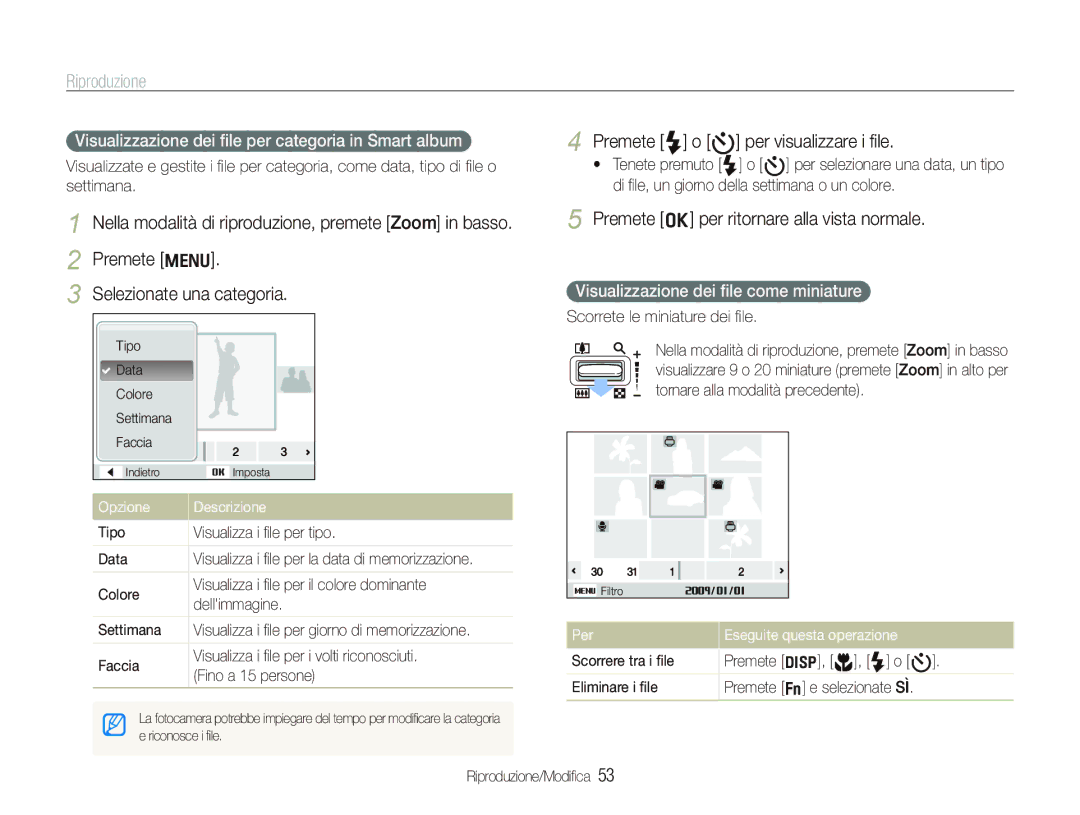 Samsung EC-PL70ZZBCPIT Riproduzione, Premete F o t per visualizzare i ﬁle, Premete o per ritornare alla vista normale 