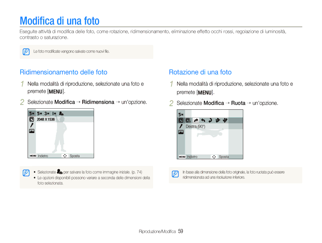 Samsung EC-PL70ZZBPPIT, EC-PL70ZZBPRIT manual Modiﬁca di una foto, Ridimensionamento delle foto, Rotazione di una foto 