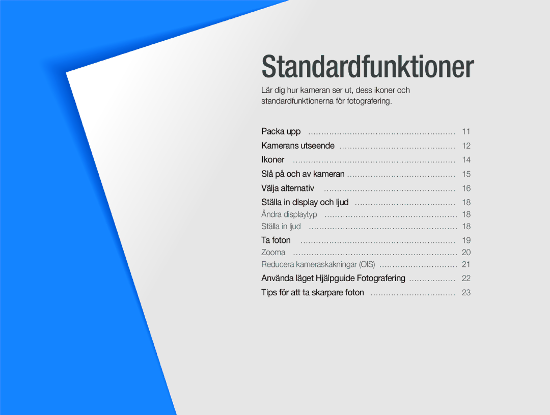 Samsung EC-PL70ZZBPPE2, EC-PL70ZZBPRE2, EC-PL70ZZBPBE2, EC-PL70ZZBPSE2 manual Standardfunktioner 