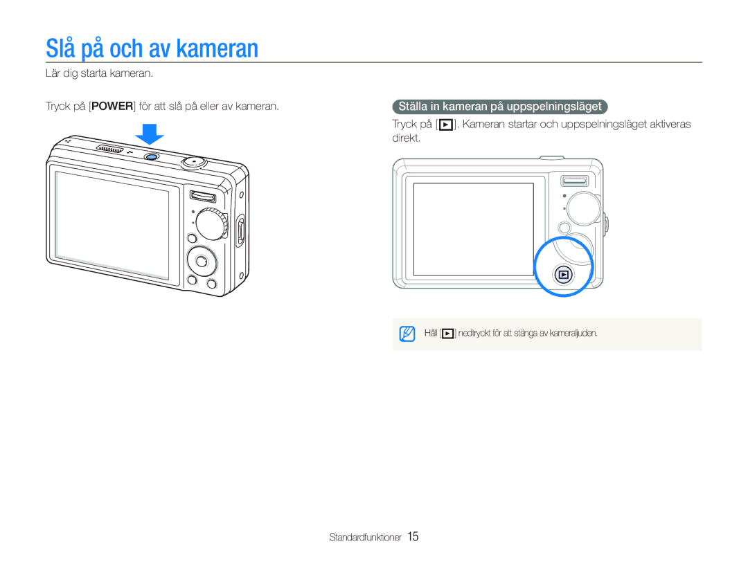 Samsung EC-PL70ZZBPRE2, EC-PL70ZZBPBE2, EC-PL70ZZBPSE2 manual Slå på och av kameran, Ställa in kameran på uppspelningsläget 