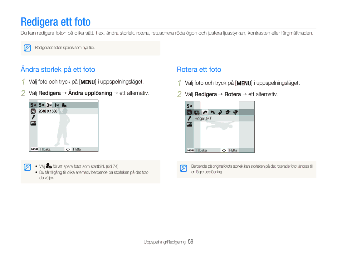 Samsung EC-PL70ZZBPRE2, EC-PL70ZZBPBE2, EC-PL70ZZBPSE2 manual Redigera ett foto, Ändra storlek på ett foto, Rotera ett foto 