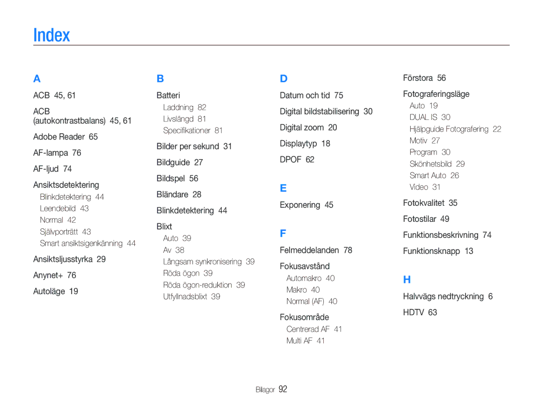 Samsung EC-PL70ZZBPBE2 manual Index, Laddning Livslängd Speciﬁkationer, Automakro Makro Normal AF, Centrerad AF Multi AF 