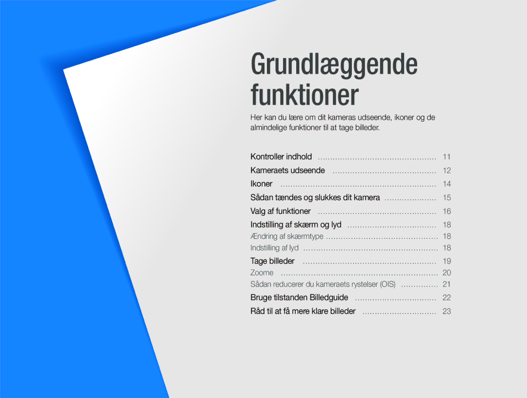 Samsung EC-PL70ZZBPPE2, EC-PL70ZZBPRE2, EC-PL70ZZBPBE2, EC-PL70ZZBPSE2 manual Grundlæggende funktioner 