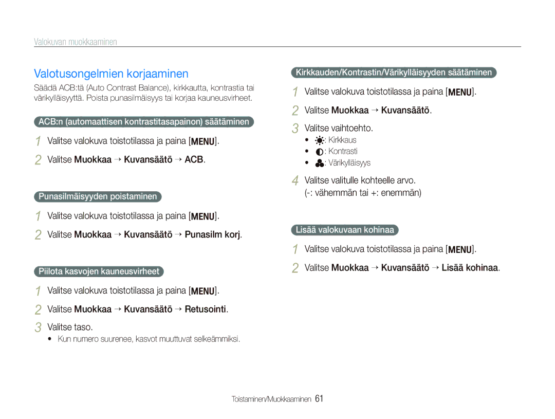 Samsung EC-PL70ZZBPSE2, EC-PL70ZZBPRE2, EC-PL70ZZBPBE2, EC-PL70ZZBPPE2 manual Valotusongelmien korjaaminen 