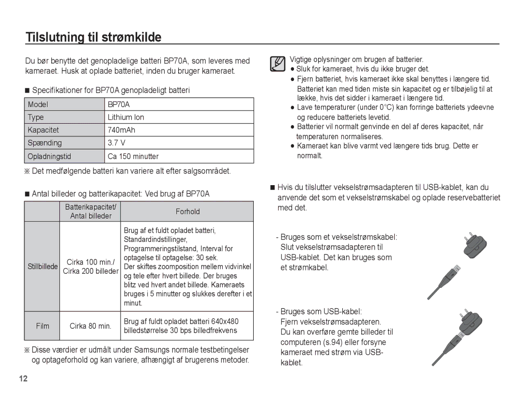 Samsung EC-PL80ZZBPLE2, EC-PL80ZZBPBE2 manual Tilslutning til strømkilde, Speciﬁkationer for BP70A genopladeligt batteri 