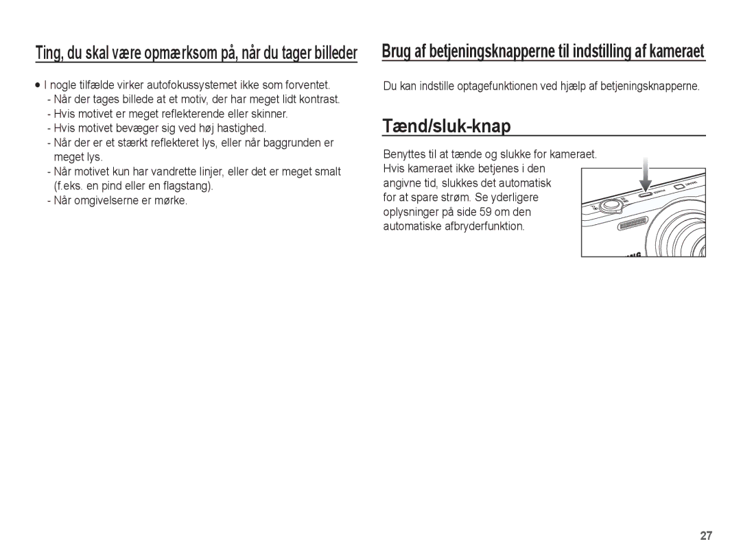 Samsung EC-PL80ZZBPBE2, EC-PL80ZZBPLE2 manual Tænd/sluk-knap, Nogle tilfælde virker autofokussystemet ikke som forventet 