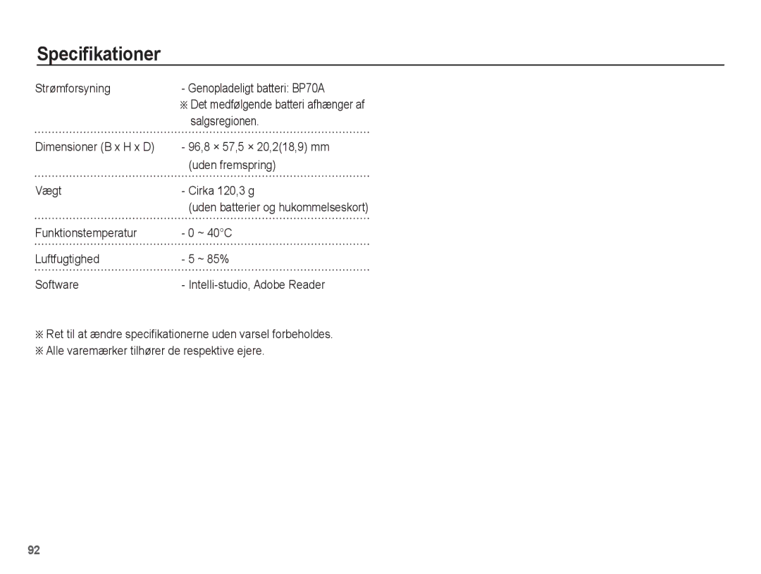 Samsung EC-PL80ZZBPLE2 manual Strømforsyning Genopladeligt batteri BP70A, Salgsregionen, 96,8 × 57,5 × 20,218,9 mm 