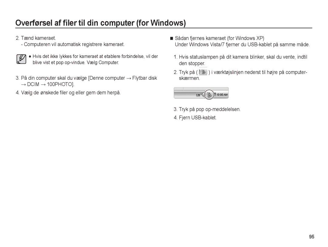 Samsung EC-PL80ZZBPBE2, EC-PL80ZZBPLE2 manual Tænd kameraet Computeren vil automatisk registrere kameraet 