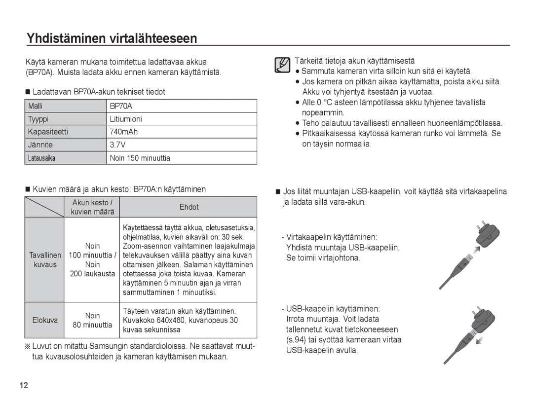 Samsung EC-PL80ZZBPLE2, EC-PL80ZZBPBE2 manual Yhdistäminen virtalähteeseen, Kuvien määrä ja akun kesto BP70An käyttäminen 