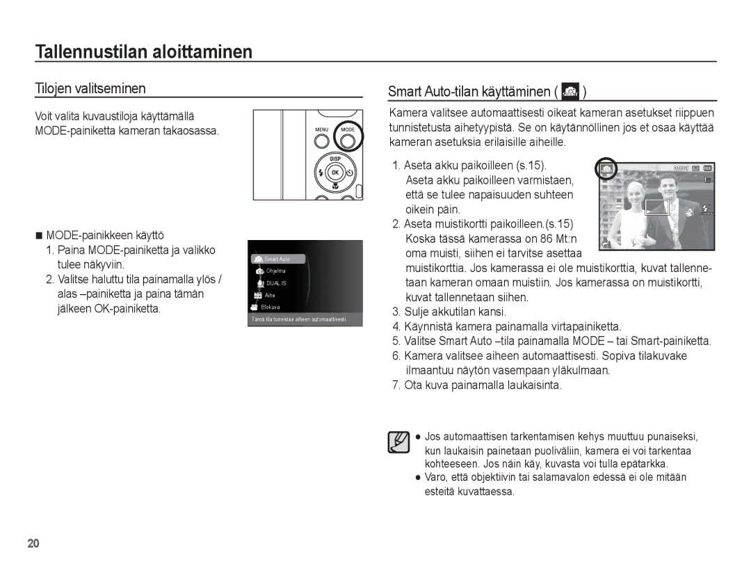 Samsung EC-PL80ZZBPLE2, EC-PL80ZZBPBE2 manual Tallennustilan aloittaminen, Tilojen valitseminen Smart Auto-tilan käyttäminen 