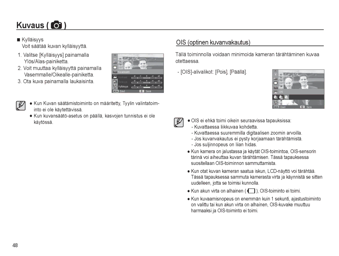 Samsung EC-PL80ZZBPLE2, EC-PL80ZZBPBE2 manual OIS optinen kuvanvakautus, Kylläisyys Voit säätää kuvan kylläisyyttä 