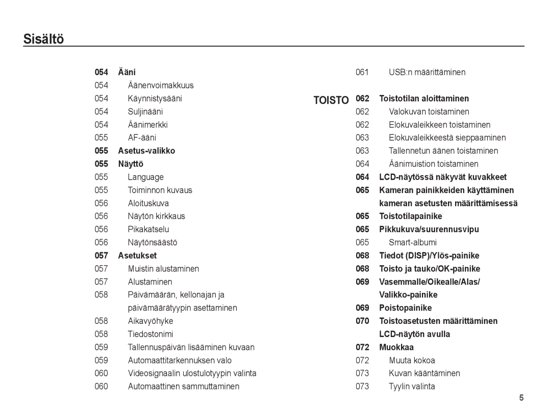 Samsung EC-PL80ZZBPBE2 USBn määrittäminen, Äänenvoimakkuus, Käynnistysääni, Suljinääni 062 Valokuvan toistaminen, Language 