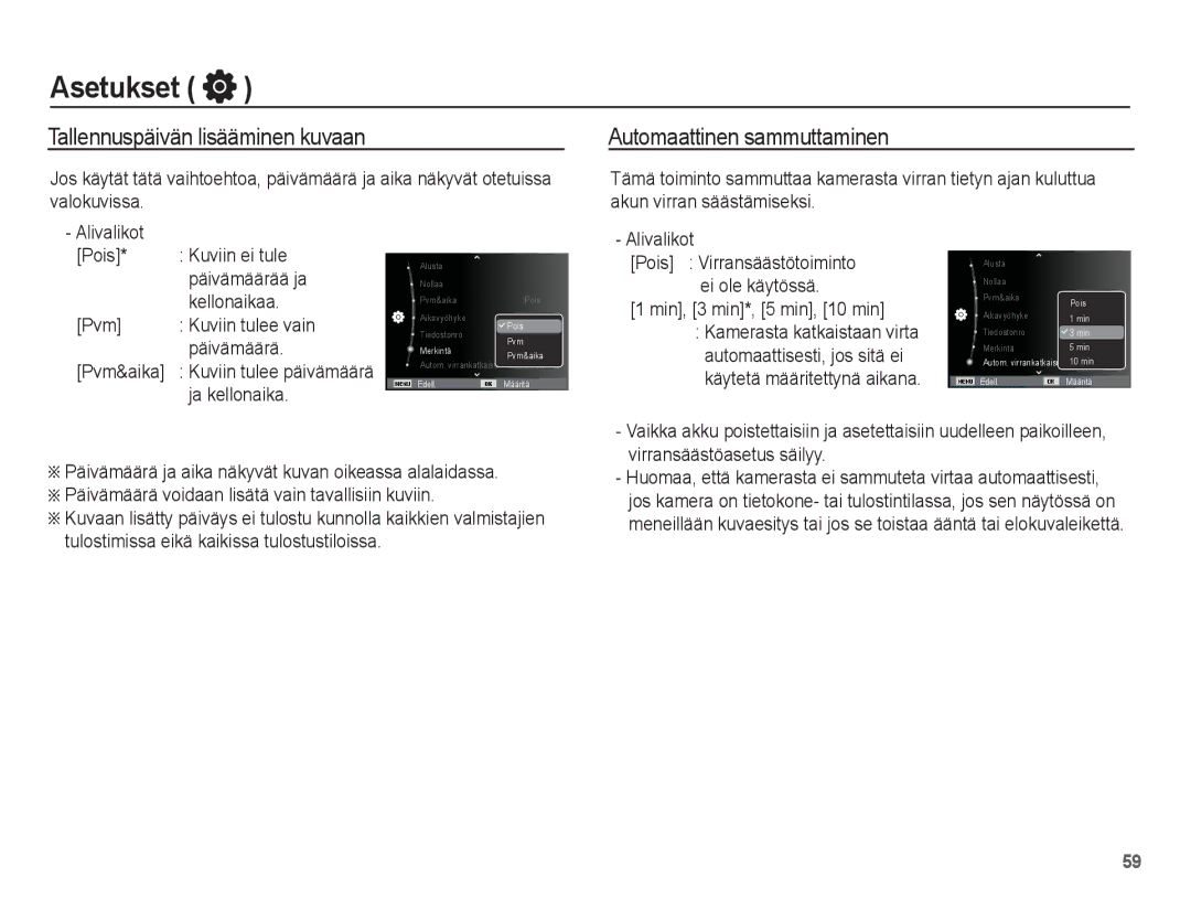 Samsung EC-PL80ZZBPBE2, EC-PL80ZZBPLE2 manual Tallennuspäivän lisääminen kuvaan, Automaattinen sammuttaminen 