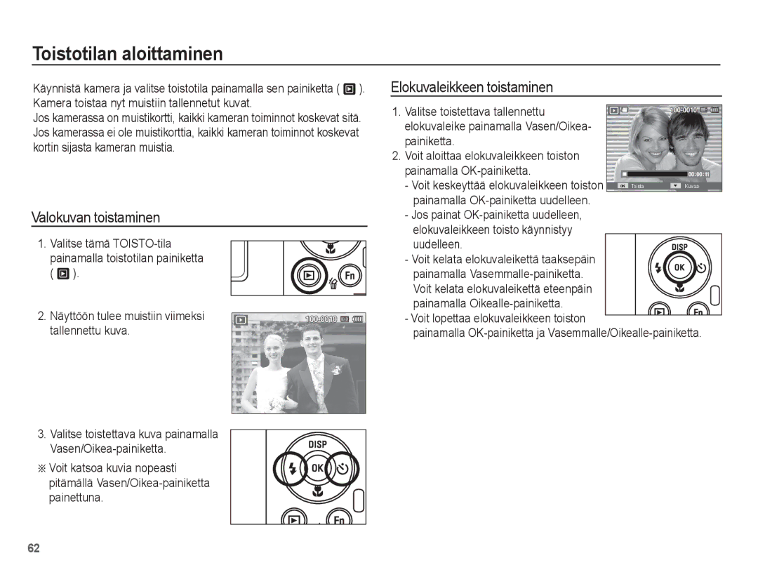 Samsung EC-PL80ZZBPLE2 manual Toistotilan aloittaminen, Valokuvan toistaminen, Elokuvaleikkeen toistaminen, Uudelleen 