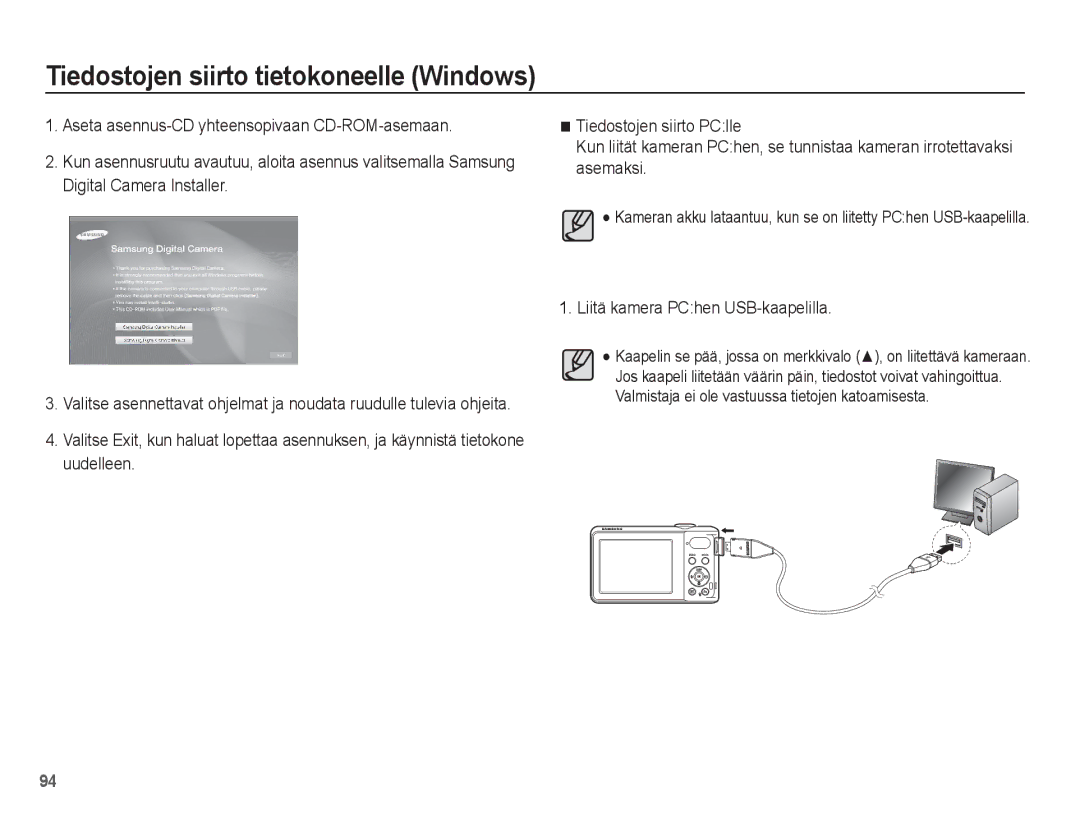 Samsung EC-PL80ZZBPLE2, EC-PL80ZZBPBE2 manual Liitä kamera PChen USB-kaapelilla 