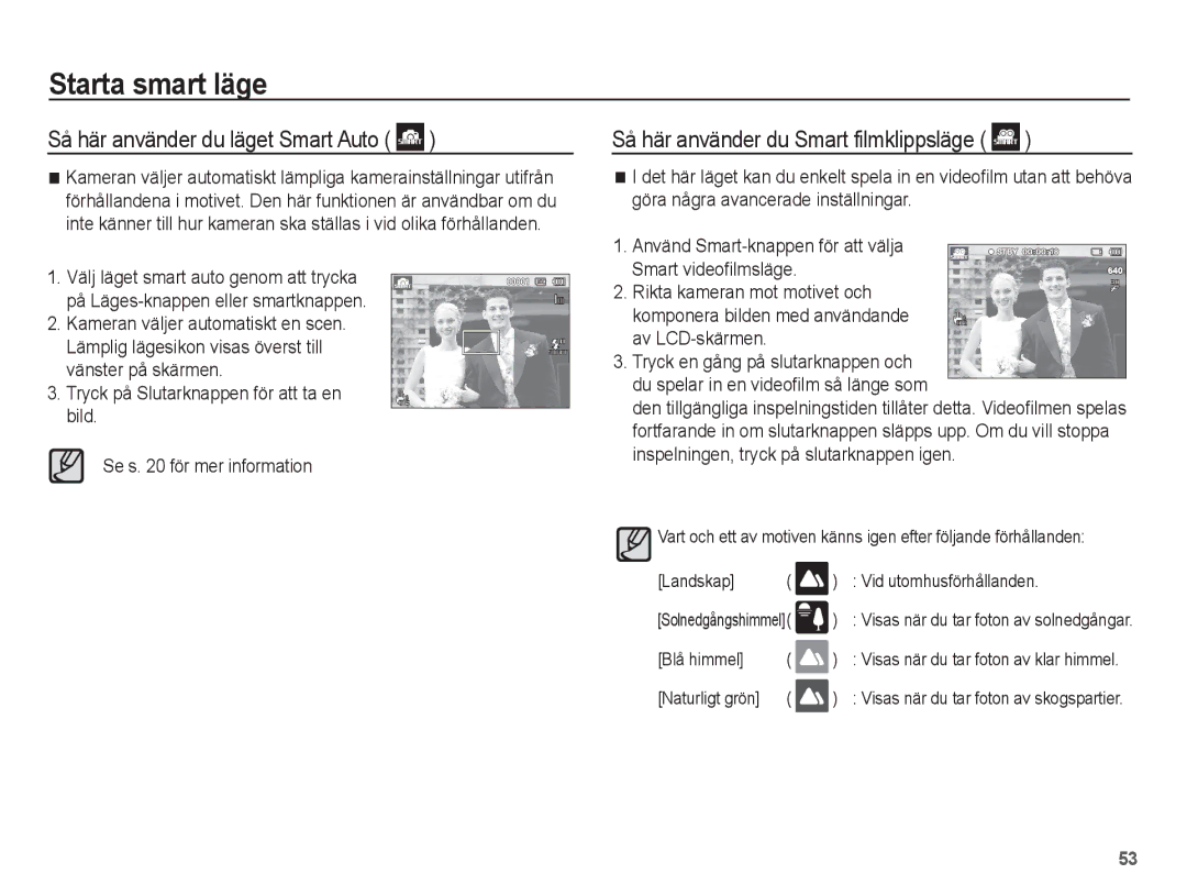 Samsung EC-PL80ZZBPBE2, EC-PL80ZZBPLE2 manual Så här använder du läget Smart Auto, Så här använder du Smart filmklippsläge 