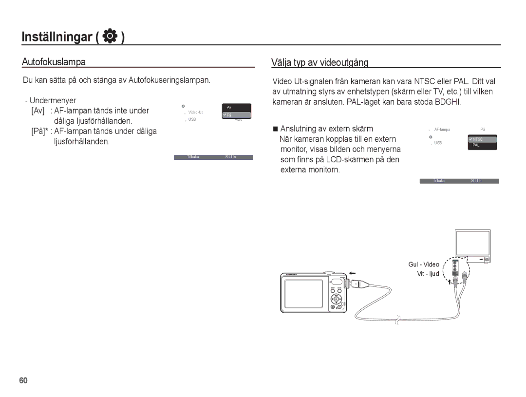 Samsung EC-PL80ZZBPLE2 manual Autofokuslampa, Välja typ av videoutgång, Du kan sätta på och stänga av Autofokuseringslampan 