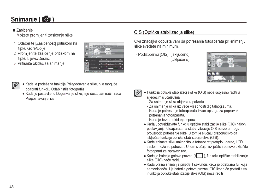 Samsung EC-PL80ZZBPSE3 manual OIS Optiþka stabilizacija slike, Promijenite zasiüenje pritiskom na tipku Lijevo/Desno 