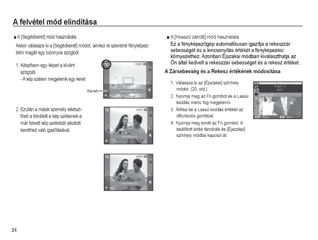 Samsung EC-PL80ZZBPRE3, EC-PL80ZZBPBIT, EC-PL80ZZBPBE3, EC-PL80ZZBPSE3, EC-PL80ZZBPLE3 manual Kép szélein megjelenik egy keret 