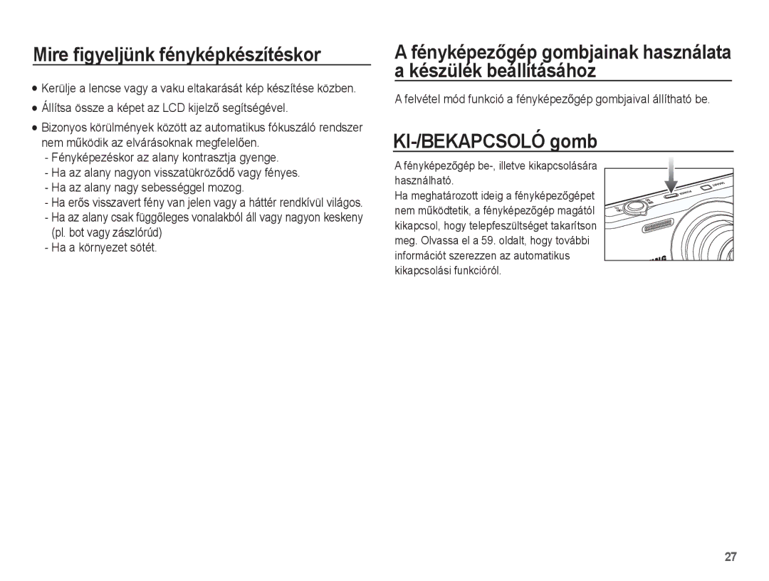 Samsung EC-PL80ZZBPBIT, EC-PL80ZZBPBE3 manual KI-/BEKAPCSOLÓ gomb, FényképezĘgép be-, illetve kikapcsolására használható 