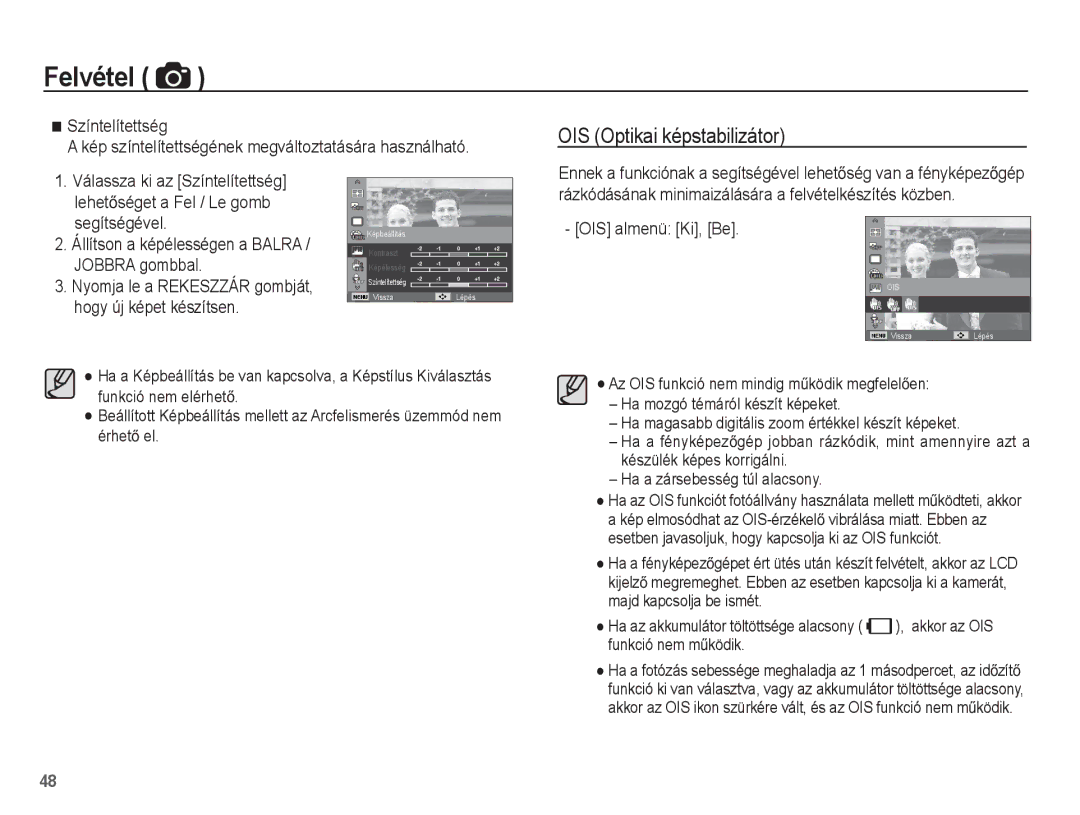 Samsung EC-PL80ZZBPBIT, EC-PL80ZZBPBE3, EC-PL80ZZBPSE3, EC-PL80ZZBPLE3 manual OIS Optikai képstabilizátor, OIS almenü Ki, Be 