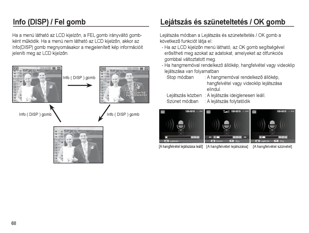 Samsung EC-PL80ZZBPLE2 Lejátszás és szüneteltetés / OK gomb, Elindul, Lejátszás ideiglenesen leáll, ·Lejátszás közben 