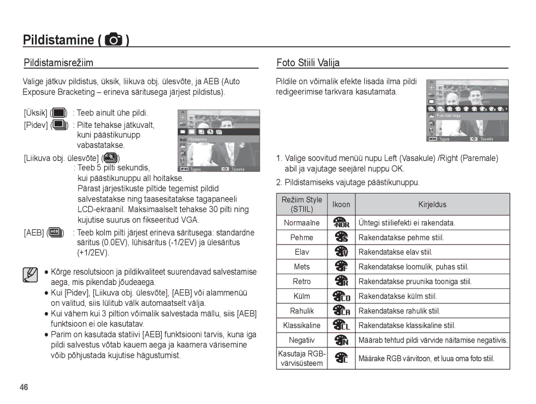 Samsung EC-PL80ZZBPBRU, EC-PL80ZZBPSRU manual Pildistamisrežiim, Foto Stiili Valija 