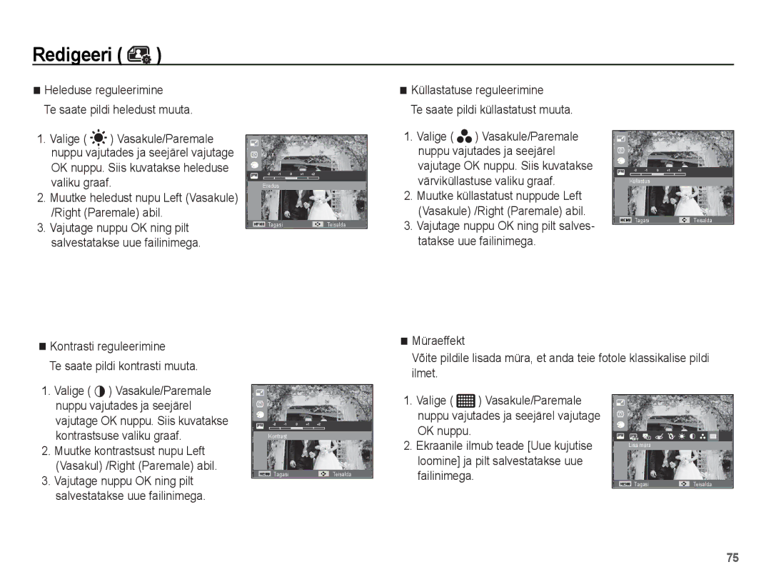 Samsung EC-PL80ZZBPSRU manual Valiku graaf, Right Paremale abil, Kontrasti reguleerimine, OK nuppu. Siis kuvatakse heleduse 