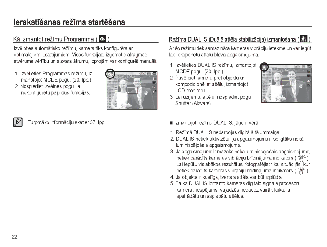 Samsung EC-PL80ZZBPBRU, EC-PL80ZZBPSRU manual KƗ izmantot režƯmu Programma, TurpmƗko informƗciju skatiet 37. lpp 