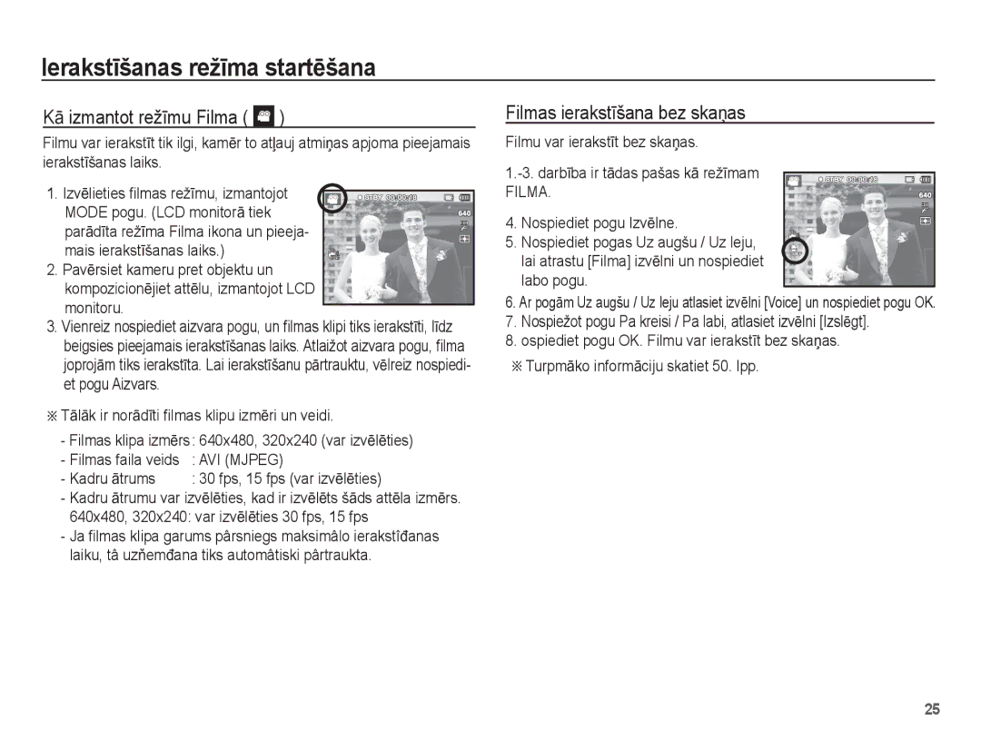 Samsung EC-PL80ZZBPSRU, EC-PL80ZZBPBRU manual KƗ izmantot režƯmu Filma, Filmas ierakstƯšana bez skaƼas 