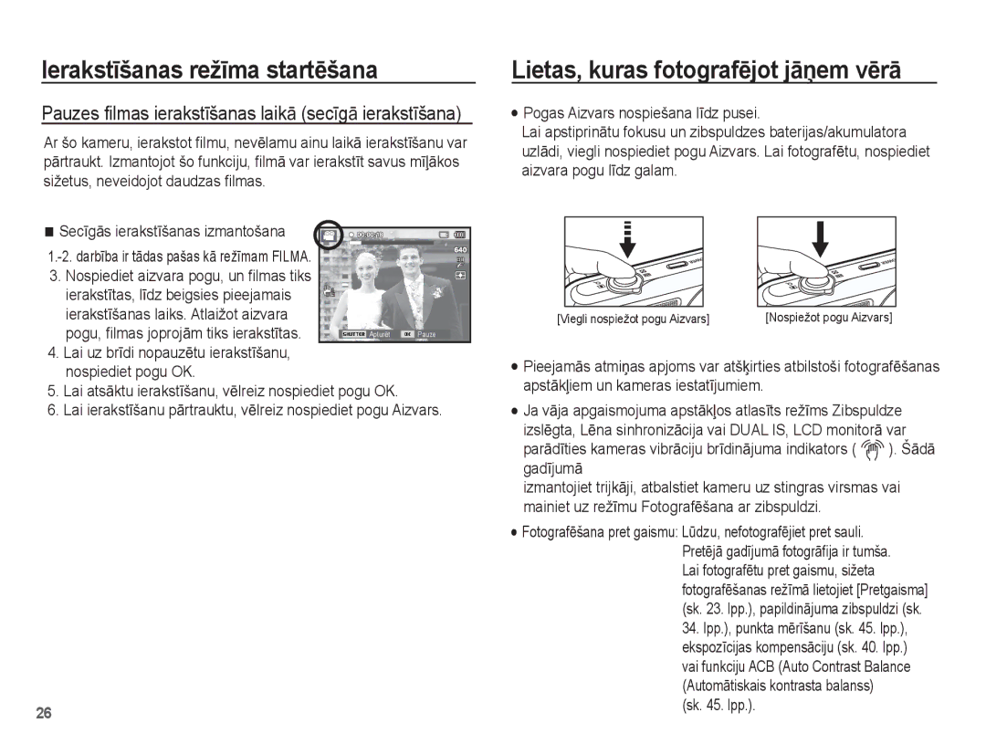 Samsung EC-PL80ZZBPBRU manual Lietas, kuras fotografƝjot jƗƼem vƝrƗ, Pogas Aizvars nospiešana lƯdz pusei, Sk . lpp 