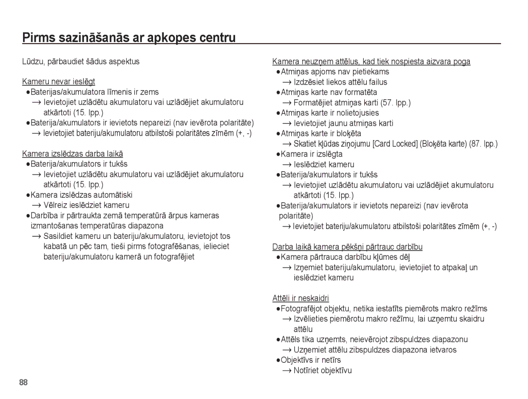 Samsung EC-PL80ZZBPBRU, EC-PL80ZZBPSRU manual Pirms sazinƗšanƗs ar apkopes centru, Lǌdzu, pƗrbaudiet šƗdus aspektus 