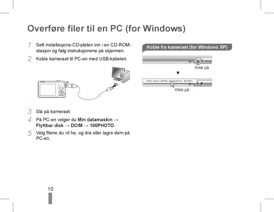 Samsung EC-PL80ZZBPRSA, EC-PL81ZZBPRE1 manual Overføre filer til en PC for Windows, Koble fra kameraet for Windows XP 