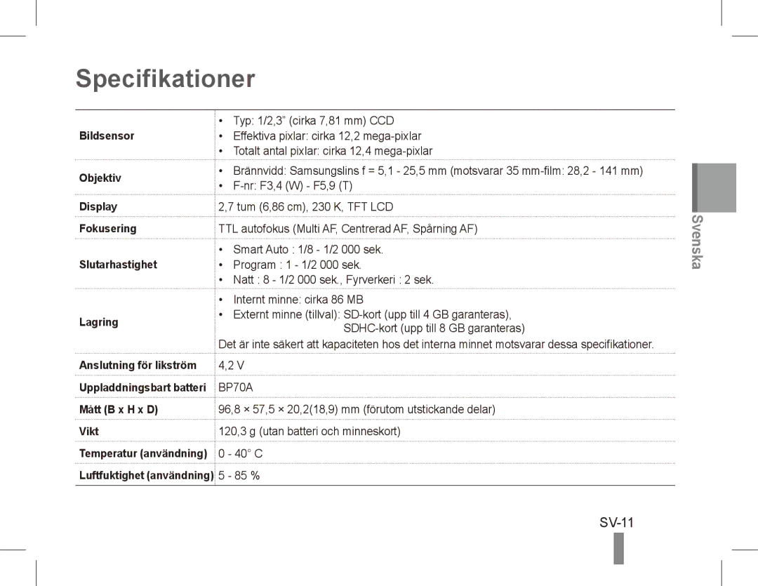 Samsung EC-PL80ZZBPSE3, EC-PL81ZZBPRE1, EC-PL81ZZBPBE1, EC-PL81ZZBPSE1 manual Specifikationer, SV-11, Bildsensor, Objektiv 