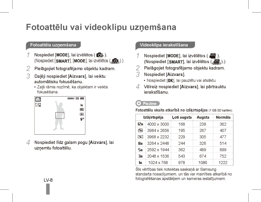 Samsung EC-PL80ZZBPLSA, EC-PL81ZZBPRE1, EC-PL81ZZBPBE1 Fotoattēlu vai videoklipu uzņemšana, LV-8, Videoklipa ierakstīšana 