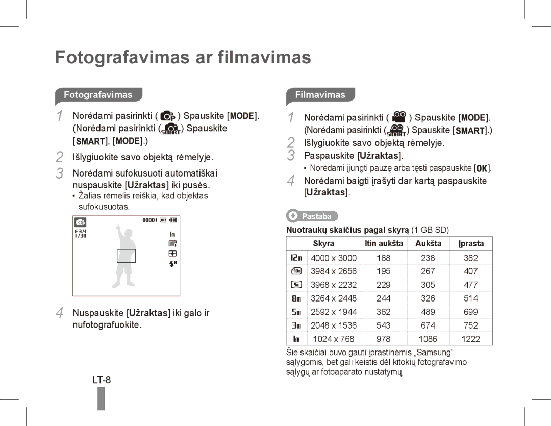 Samsung EC-PL80ZZBPLVN, EC-PL81ZZBPRE1 manual Fotografavimas ar filmavimas, LT-8, Fotografavimas Filmavimas, Užraktas 