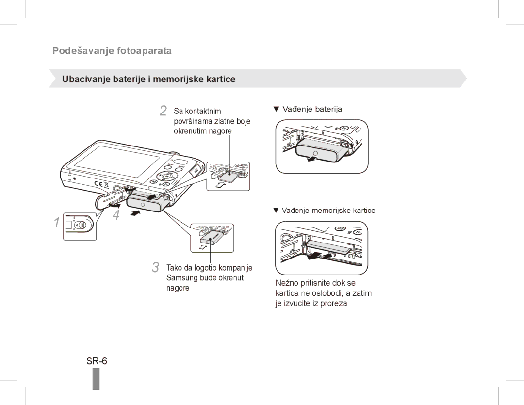 Samsung EC-PL80ZZBPSRU, EC-PL81ZZBPRE1 manual Podešavanje fotoaparata, SR-6, Ubacivanje baterije i memorijske kartice 