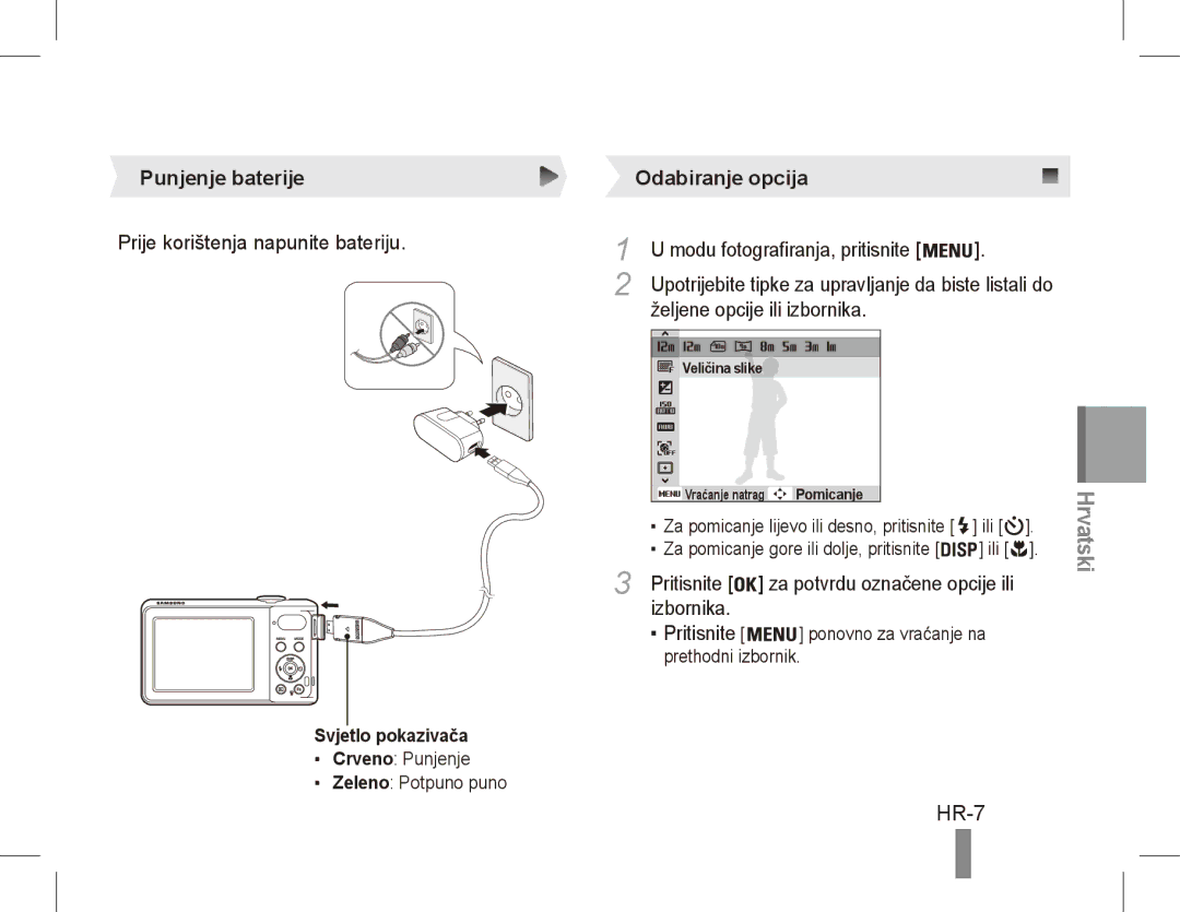 Samsung EC-PL80ZZBPLIL HR-7, Punjenje baterije Odabiranje opcija, Prije korištenja napunite bateriju, Izbornika Pritisnite 