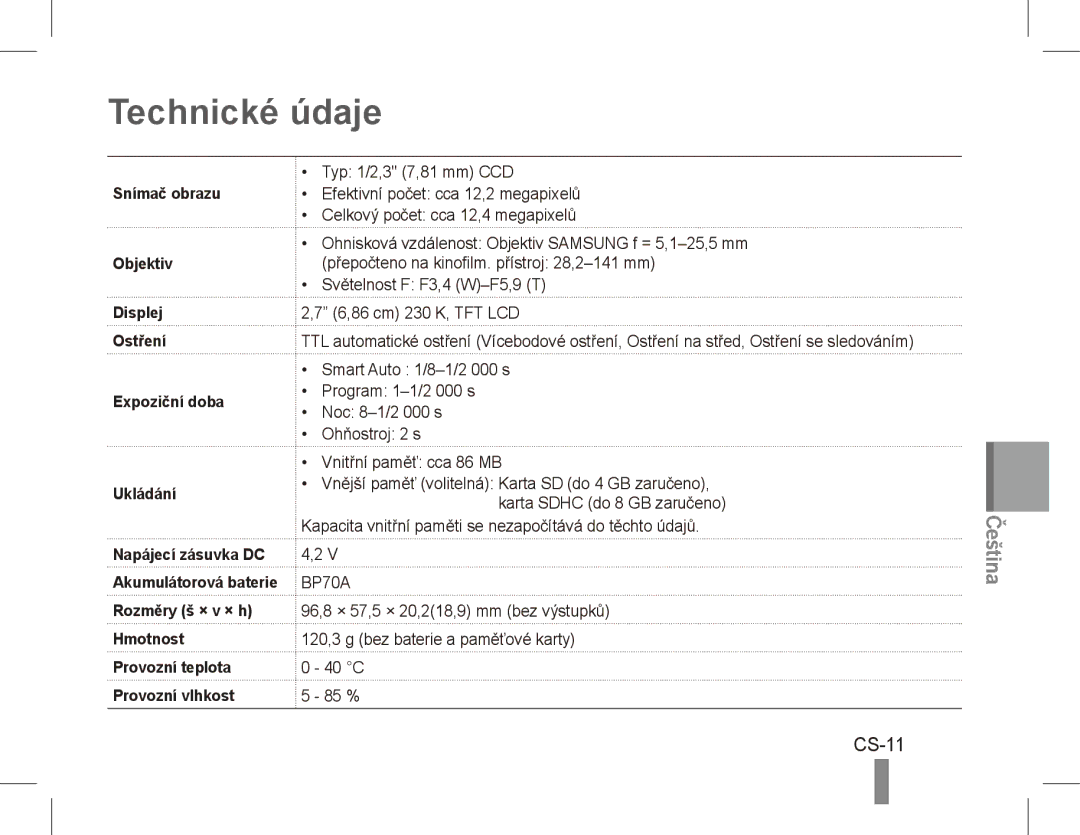 Samsung EC-PL80ZZDPBME, EC-PL81ZZBPRE1, EC-PL81ZZBPBE1, EC-PL81ZZBPSE1, EC-PL81ZZBPLE1, EC-PL80ZZBPBE1 Technické údaje, CS-11 